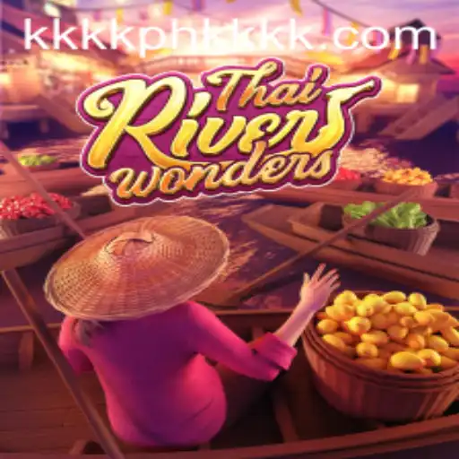 ThaiRiverWonders: Immersing in the Adventure with a New Twist of KKKKPH